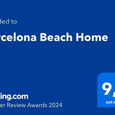 Barcelona Beach Home Εξωτερικό φωτογραφία